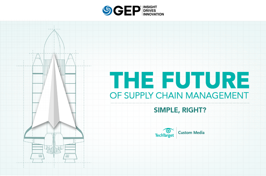 The Future Of Supply Chain Management GEP