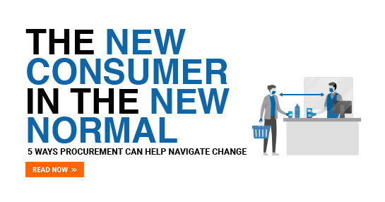 The New Consumer in the New Normal: 5 Ways Procurement Can Help Navigate Change