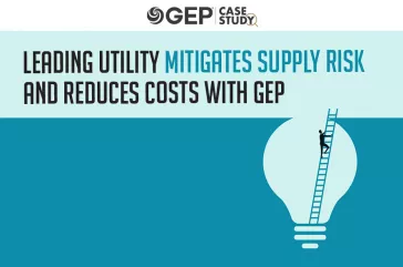 Leading Utility Mitigates Supply Risk and Reduces Costs With GEP