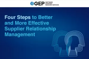 Four Steps To Better And More Effective Supplier Relationship ...