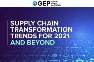 Supply Chain Trends For 2021 And Beyond | GEP