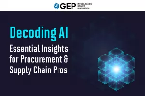 Decoding AI: Essential Insights for Procurement and Supply Chain Pros